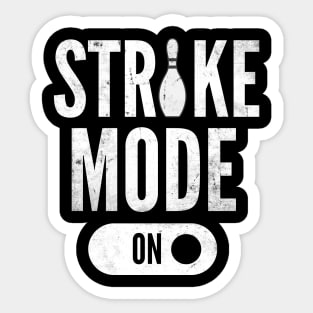 Strike Mode On Bowling Funny Bowler Sticker